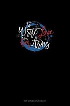 To Write Love In Her Arms