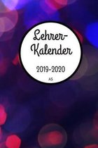 Lehrerkalender 2019 2020 A5: für Lehrer - Lehrerkalender für das Schuljahr 2019 2020 - Schulplaner DIN A5 - August 2019 bis Juli 2020 - Perfektes G