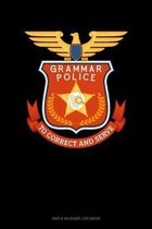 Grammar Police To Correct And Serve