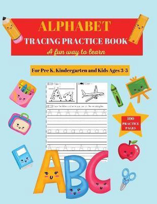 Alphabet Practice Tracing Book: Preschool Practice Handwriting Workbook ...