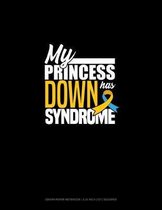 My Princess Has Down Syndrome