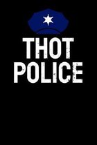 Thot Police