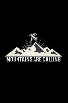 The mountains are calling