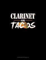 Clarinet And Tacos: Storyboard Notebook 1.85