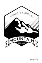 Hiking & Climbing Mountain Estd 1982