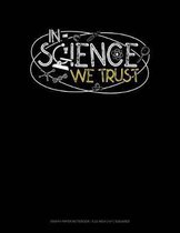 In Science We Trust