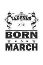 Legends Are Born In March