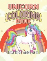 Unicorn Coloring Book for Kids Ages 4-8