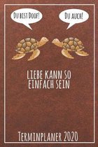 Du bist doof! Du auch! Liebe kann so einfach sein Terminplaner 2020