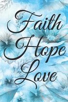 Faith Hope Love