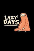 Lazy days