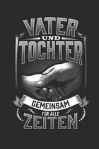 Vater und Tochter Gemeinsam fur alle Zeiten