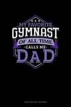 My Favorite Gymnast Of All Time Calls Me Dad