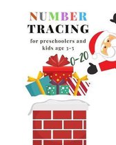 0-20 Number tracing for Preschoolers and kids Ages 3-5