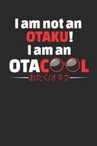 I Am Not An Otaku! I Am An Otacool