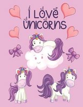 I love Unicorns