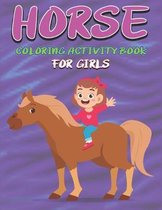 Horse Coloring Activity Book for Girls