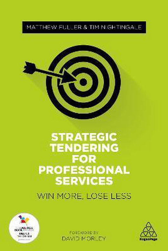 Strategic Tendering for Professional Services: Win More, Los ... - cover