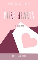 Pure Heart Series 1 - Pure Hearts - Book One