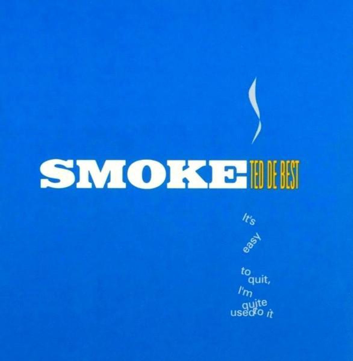Ted De Best - Smoke