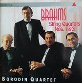 Brahms: String Quartets no 1 & 3 / Borodin Quartet