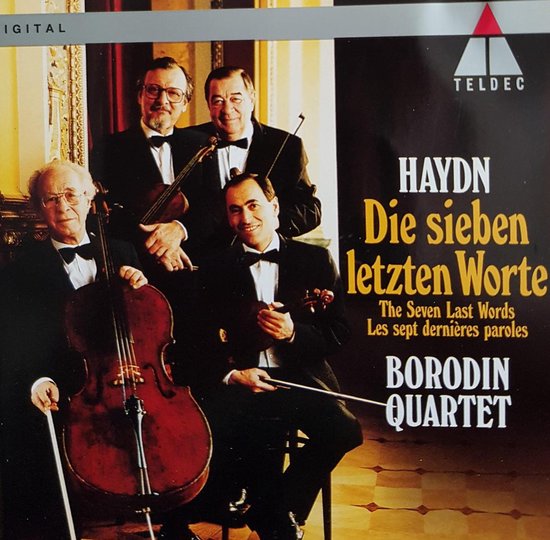 De vier leden van het Borodin Kwartet, gekleed in zwarte smoking met strik, poseren met hun instrumenten. Een cellist links, een altviolist in het midden, en twee violisten rechts. De tekst 'HAYDN Die sieben letzten Worte BORODIN QUARTET' is zichtbaar.