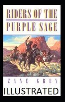 Riders of the Purple Sage Illustrated