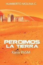 Perdimos La Tierra