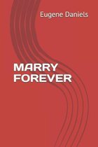 Marry Forever