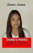Daddy's Hobby