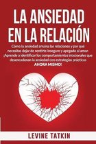 La Ansiedad En La Relacion