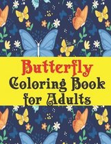 Butterfly Coloring Book for Adults: Beautiful Butterfly Coloring Book