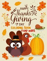 Happy Thanksgiving Day Coloring Book For Kids