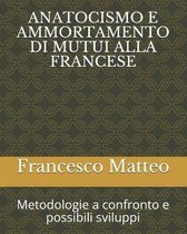 Anatocismo E Ammortamento Di Mutui Alla Francese