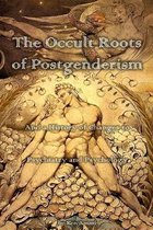 The Occult Roots of Postgenderism