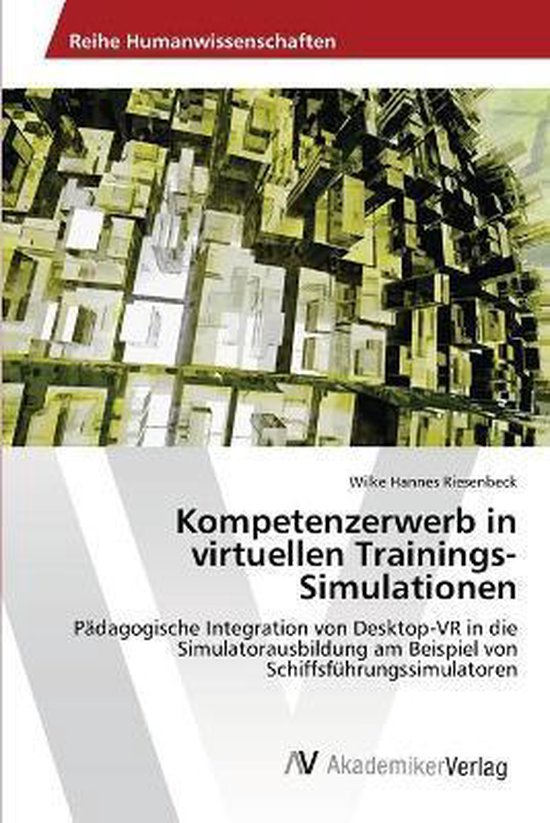 Kompetenzerwerb in virtuellen Trainings-Simulationen - cover