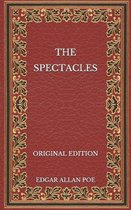 The Spectacles - Original Edition