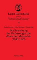 Die Entstehung der Verfassungen der dänischen Monarchie (1848-1849)