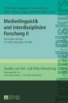 Studien Zur Text- Und Diskursforschung- Medienlinguistik und interdisziplinaere Forschung II
