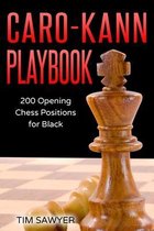 Sawyer Chess Playbook- Caro-Kann Playbook