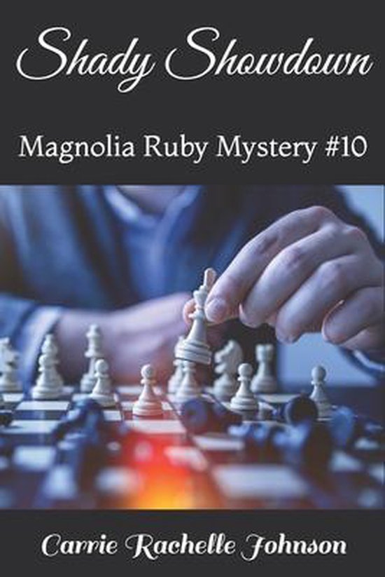 Magnolia Ruby Mysteries- Shady Showdown - cover
