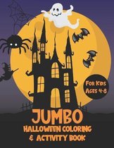 Jumbo Halloween Coloring and Activity Book for Kids Ages 4-8