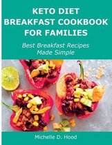 Keto Diet Breakfast Cookbook for Families