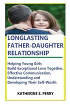 Longlasting Father-Daughter Relationship