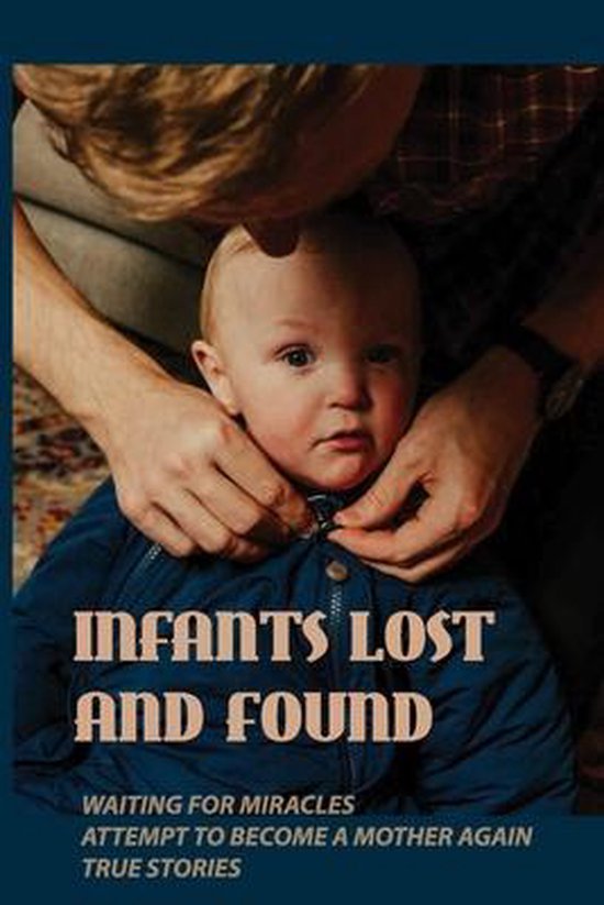 Infants Lost And Found - cover