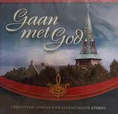 Gaan met God - Christelijk Genemuider mannenkoor Stereo o.l.v. Harm Hoeve / Marco den Toom orgel - Johan Bredewout piano - Arjan Post trompet - Fluit - Strijkorkest - Hobo - Solist