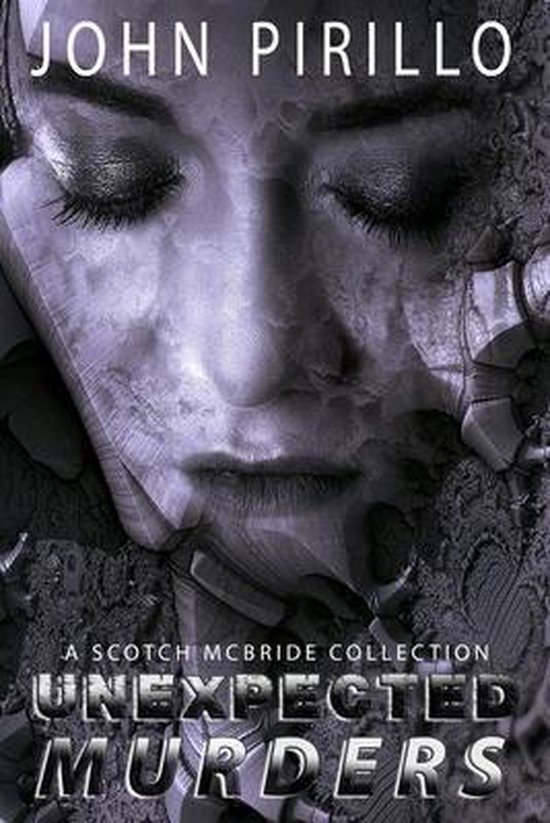 A Scotch McBride Collection, Unexpected Murderrs - cover