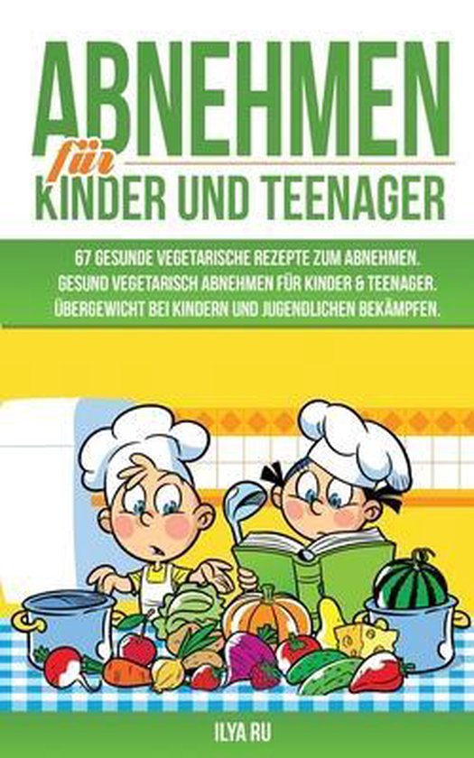 Abnehmen Für Kinder Und Teenager - cover