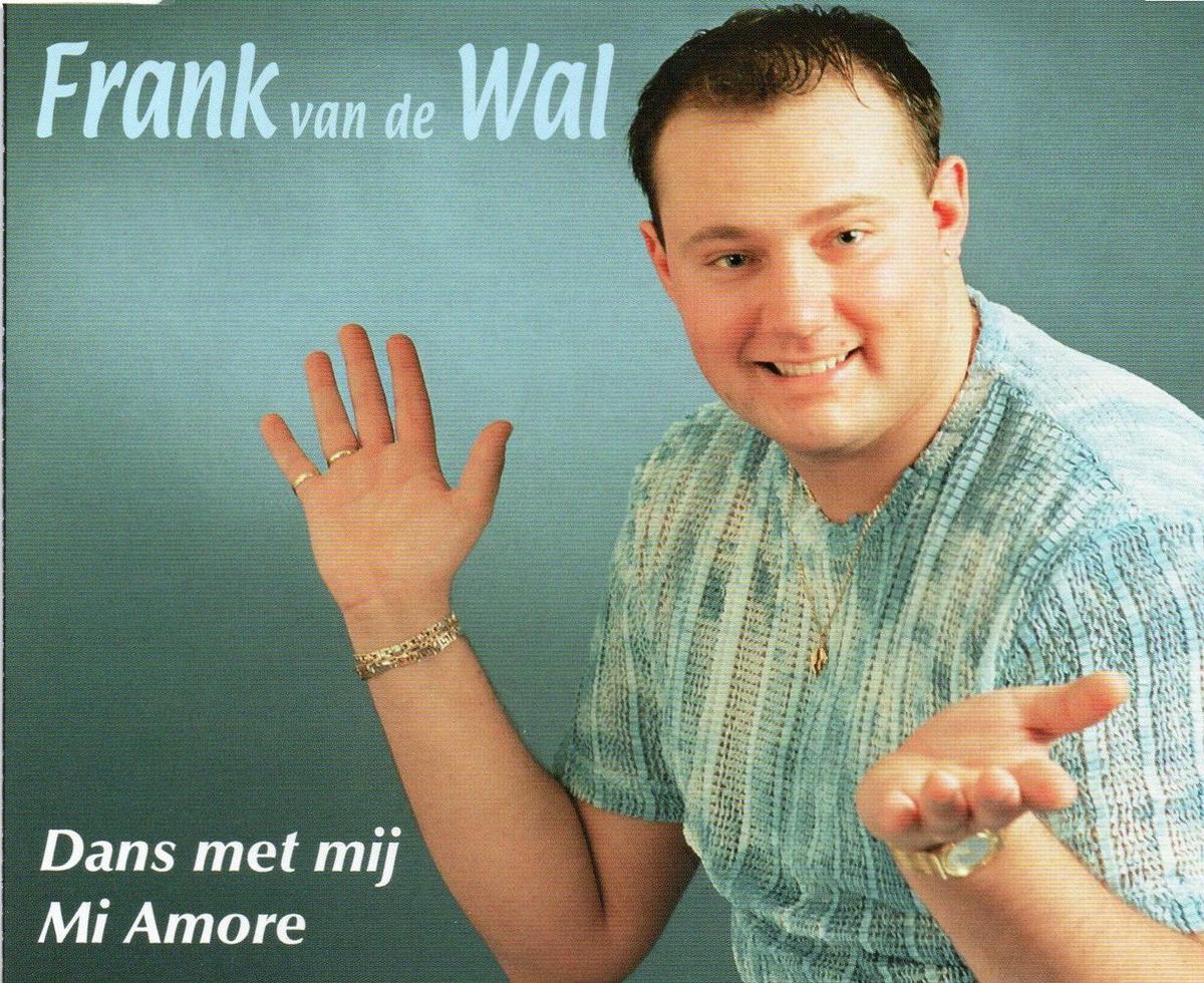 Frank van de Wal - Dans met mij Mi Amare