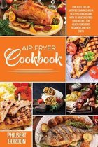 Air Fryer Cookbook: 2 Books in 1